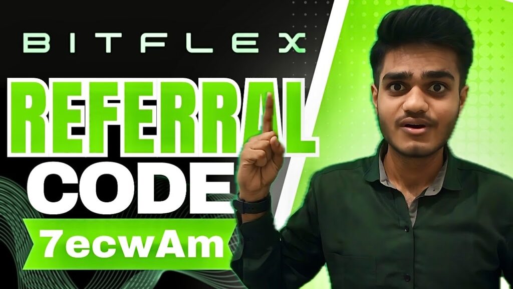 Bitflex Referral Code (7ecwAm) Flat 10% Discount On Trading Fee | Bitflex Invite Code