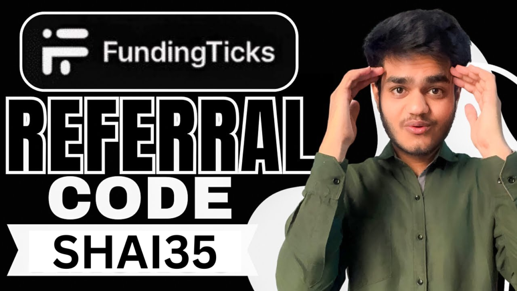 FundingTicks Coupon Code “SHAI35” – Get Flat 10% Off Trading Fees
