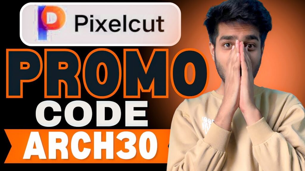 Pixelcut Promo Code “ARCH30” – Get Flat 10% Off on All Subscription Plans