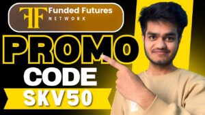 FundedFutures Network Promo Code “SKV50” – Get 50% Off All Plans