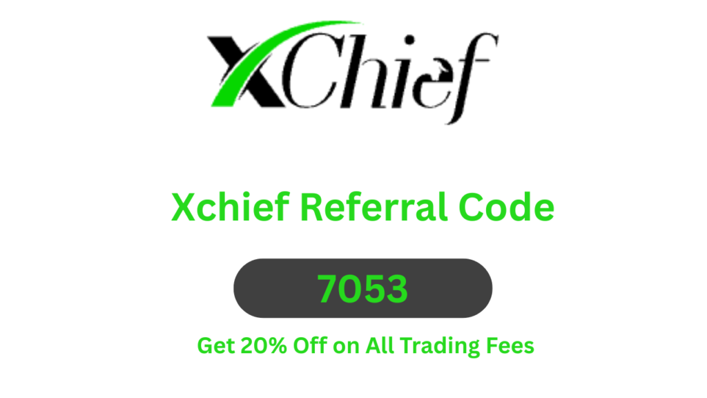 Xchief Referral Code