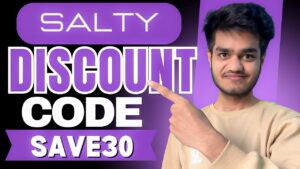 Salty Discount Code “SAVE30” – Save 10% Instantly on All Orders