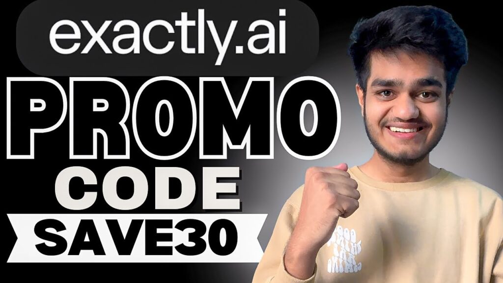 Exactly AI Promo Code “SAVE30” – Get 15% Off on Subscription Plans